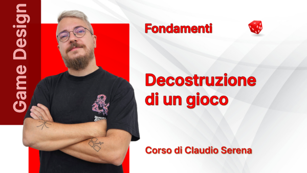 Game Design - Decostruzione di un gioco
